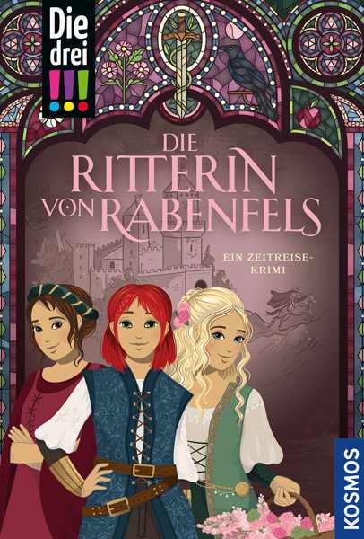 Die drei !!! - Die Ritterin von Rabenfels